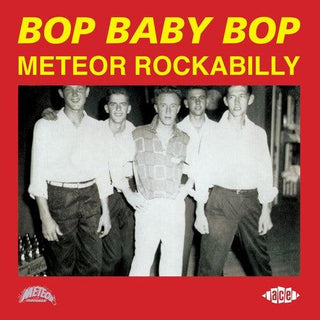 Various Artists- Bop Baby Bop: Meteor Rockabilly / Various