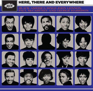 Various- Here, There & Everywhere: Black America Sings John Lennon, Paul Mccartney & George Harrison