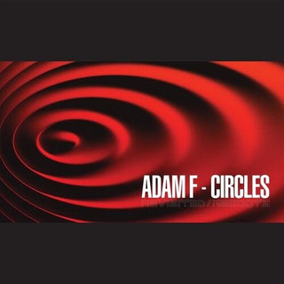 Adam F- Circles Revisited Reboots (PREORDER)