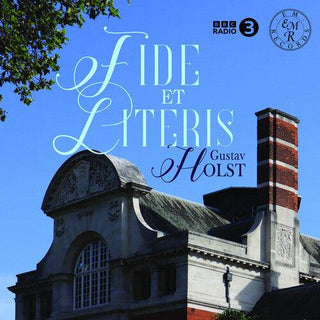 Holst: Fide Et Literis (PREORDER)