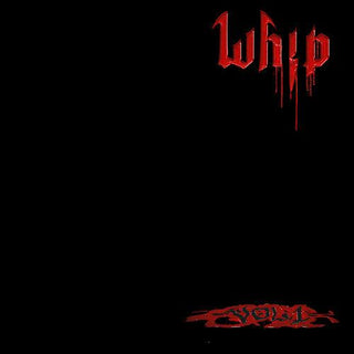 The Whip- Volume 1