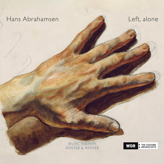 the album cover for Abrahamsen / Stefanovich / Wdr Sinfonieorchester - Left Alone