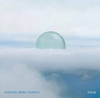 Antonio Della Marina- Sanje (PREORDER)