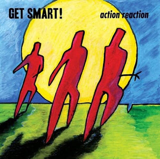 Get Smart- Action Reaction