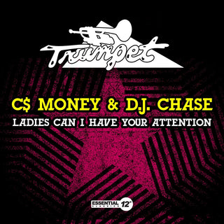 the album cover for C$ Money & D.J. Chase - Ladies Can I Have Your Attention (Mod)