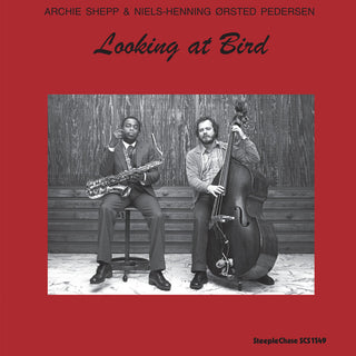 the album cover for Archie Shepp - Looking at Bird