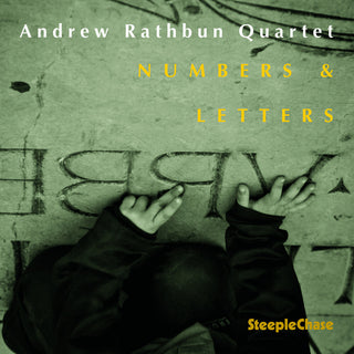the album cover for Andrew Rathbun - Numbers & Letters