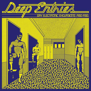 Various Artists- Deep Entries: Gay Electronic Excursions 1979-1985 (Various Artists) (PREORDER)