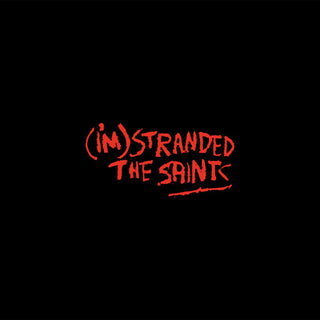 The Saints- I'm Stranded