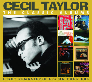 Cecil Taylor- The Classic Albums