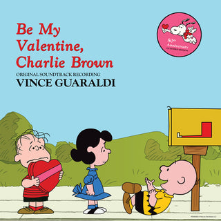 Vince Guaraldi- Be My Valentine, Charlie Brown (Original Soundtrack Recording) (Vinyl)