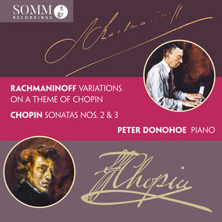 the album cover for Chopin / Rachmaninoff / Donohoe - Variations On A Theme Of Chopin Chopin: Sonatas