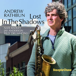 Andrew Rathbun- Lost in the Shadow