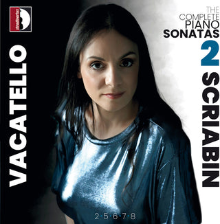 the album cover for Scriabin / Vacatello - Complete Piano Sonatas Vol. 2