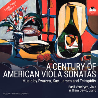 the album cover for Ewazen / Tcimpidis / Vendryes - Century Of American Viola Sonatas