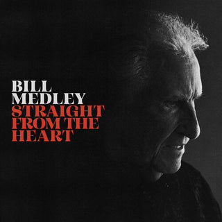 Bill Medley- Straight From The Heart