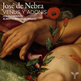 Los Elementos- De Nebra: Venus Y Adonis (PREORDER)