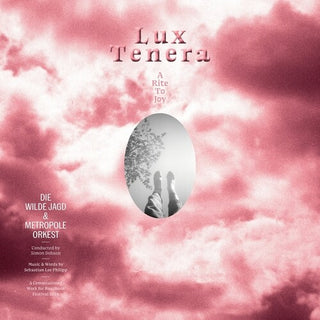 Lux Tenera: A Rite To Joy