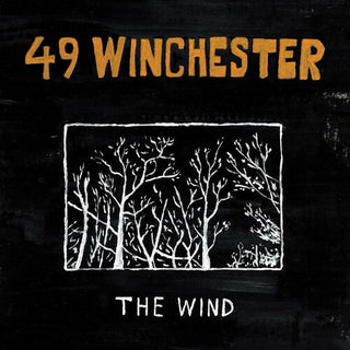 49 Winchester- Wind