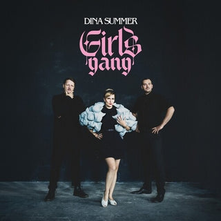 Dina Summer- Girls Gang