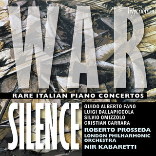 Roberto Prosseda- War Silence - Rare Italian Piano Concertos (PREORDER)