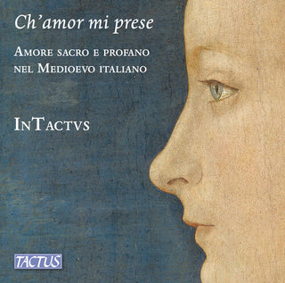 InTactvs- Ch’amor mi prese