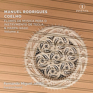 Fernando Miguel Jaloto- Coelho: Flores de Musica, Vol. 4