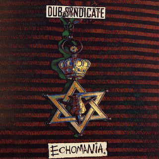 Dub Syndicate- Echomania (PREORDER)