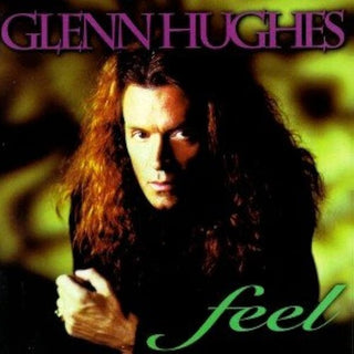 Glenn Hughes- Feel