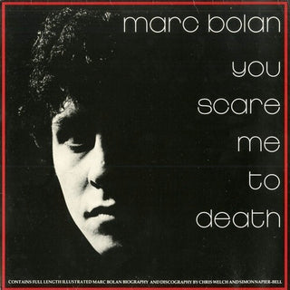 Marc Bolan- You Scare Me To Death - Splatter Green Vinyl (Indie Exclusive) (PREORDER)