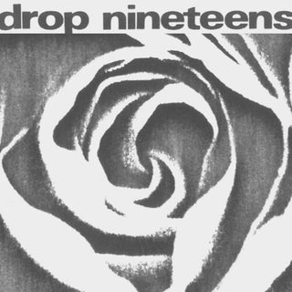 Drop Nineteens- 1991 (PREORDER)