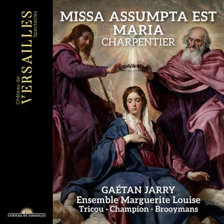 Gaetan Jarry- Charpentier: Missa Assumpta est Maria (PREORDER)