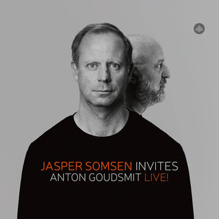 Anton Goudsmit- Jasper Somsen Invites Anton Goudsmit - Live! (PREORDER)