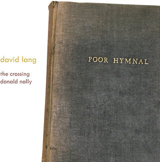 The Crossing- Lang: poor hymnal (PREORDER)