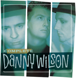 Danny Wilson- Complete Danny Wilson (PREORDER)