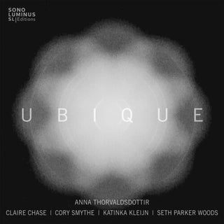 Claire Chase- Thorvaldsdottir: Ubique (PREORDER)