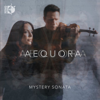 Mystery Sonata- AEQUORA (PREORDER)