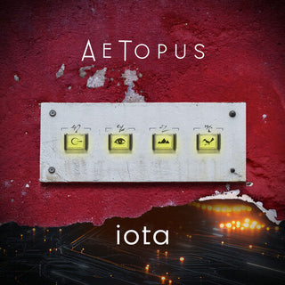 AeTopus- Iota (PREORDER)