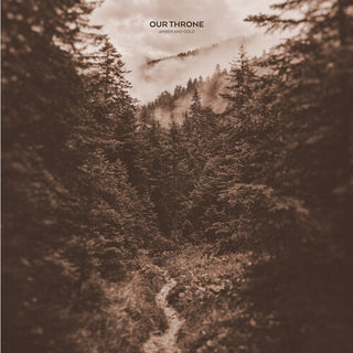 Our Throne- Amber And Gold