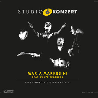 Maria Markesini Klazz Brothers Studio Konzert (PREORDER)