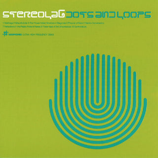 Stereolab- Dots And Loops (PREORDER)