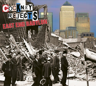 Cockney Rejects- East End Babylon - Clear Vinyl