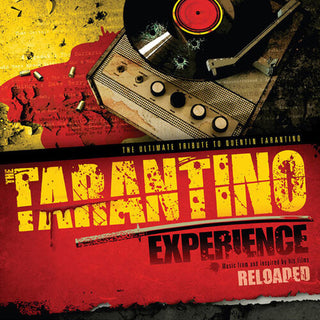 Various Artists- The Tarantino Experience Reloaded / Various