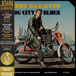 John Hammond- Big City Blues - Yellow (PREORDER)