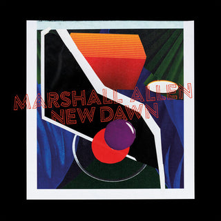 Marshall Allen- New Dawn