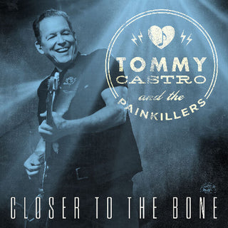 Tommy Castro- Closer To The Bone