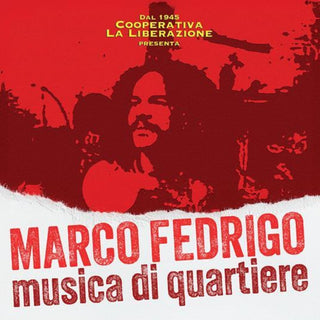 the album cover for Fedrigo Marco - Musica Di Quartiere (Ita)