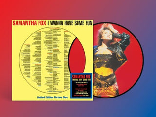 Samantha Fox- I Wanna Have Some Fun - Picture Disc