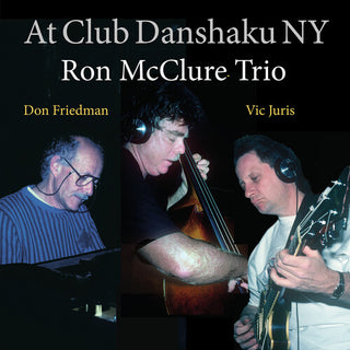 Ron McClure- Live at Club Danshaku Ny