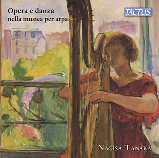 Nagisa Tanaka- Opera & Dance in Harp Music (PREORDER)